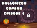 Gêm Mae Halloween yn dod Episode 6 ar-lein
