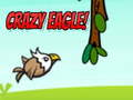 Gêm Eryr Crazy! ar-lein