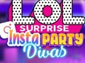 Gêm LOL Surprise Insta Party Divas ar-lein