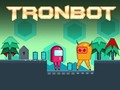 Gêm Tronbot ar-lein