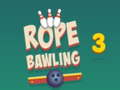 Gêm Bowling Rhaff 3 ar-lein