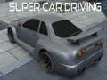 Gêm Gyrrwr Car Super ar-lein