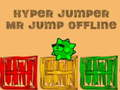 Gêm Neidi hyper Mr Jump i ffwrdd ar-lein