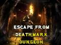 Gêm Ffoi o Dungeons Deathmark ar-lein