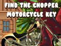 Gêm Dewch o hyd i allwedd y beic modur Chopper ar-lein