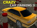 Gêm Parcio Car Crazy 3 ar-lein