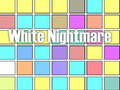 Gêm Nightmare Gwyn ar-lein