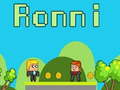 Gêm Ronni ar-lein