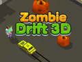 Gêm Drift Zombie 3D ar-lein