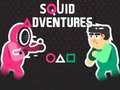 Gêm Aventures Squid ar-lein