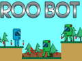 Gêm Roo Bot ar-lein