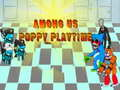 Gêm Ymhlith Ni: Poppy Playtime ar-lein