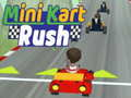 Gêm Mini Kart Rush ar-lein