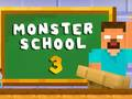 Gêm Ysgol Monster 3 ar-lein