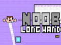 Gêm Noob Dwylo Hir ar-lein