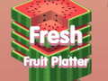 Gêm Plât ffrwythau ffres ar-lein