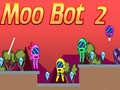 Gêm Moo Bot 2 ar-lein