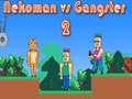 Gêm Nekoman yn erbyn Gangster 2 ar-lein