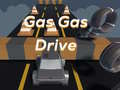 Gêm Gyrrwr Gas Gas ar-lein