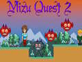 Gêm Mizu Quest 2 ar-lein