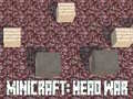 Gêm Minicraft: Rhyfel Pen ar-lein