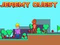 Gêm Quest Jeremy ar-lein