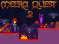 Gêm Meera Quest 2 ar-lein