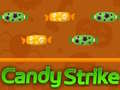 Gêm Candy Strike ar-lein