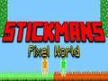 Gêm Byd Pixel Stickman ar-lein