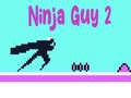 Gêm Guy Ninja 2 ar-lein