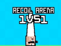 Gêm Arena Recoil 1VS1 ar-lein
