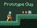 Gêm Guy Prototip ar-lein
