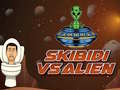 Gêm Skibidi yn erbyn Alien ar-lein