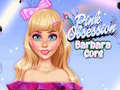 Gêm Obsession Pinc Barbara Core ar-lein