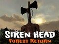 Gêm Dychwelyd i goedwig Siren Head ar-lein