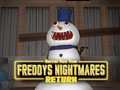 Gêm Dychweliad Dremau Freddy ar-lein