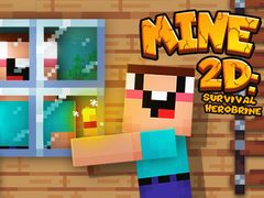 Gêm Mine 2D Survive Herobrine ar-lein