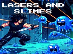 Gêm Laserau a Slime ar-lein
