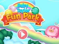 Gêm Parc Diddordeb Baby Taylor ar-lein